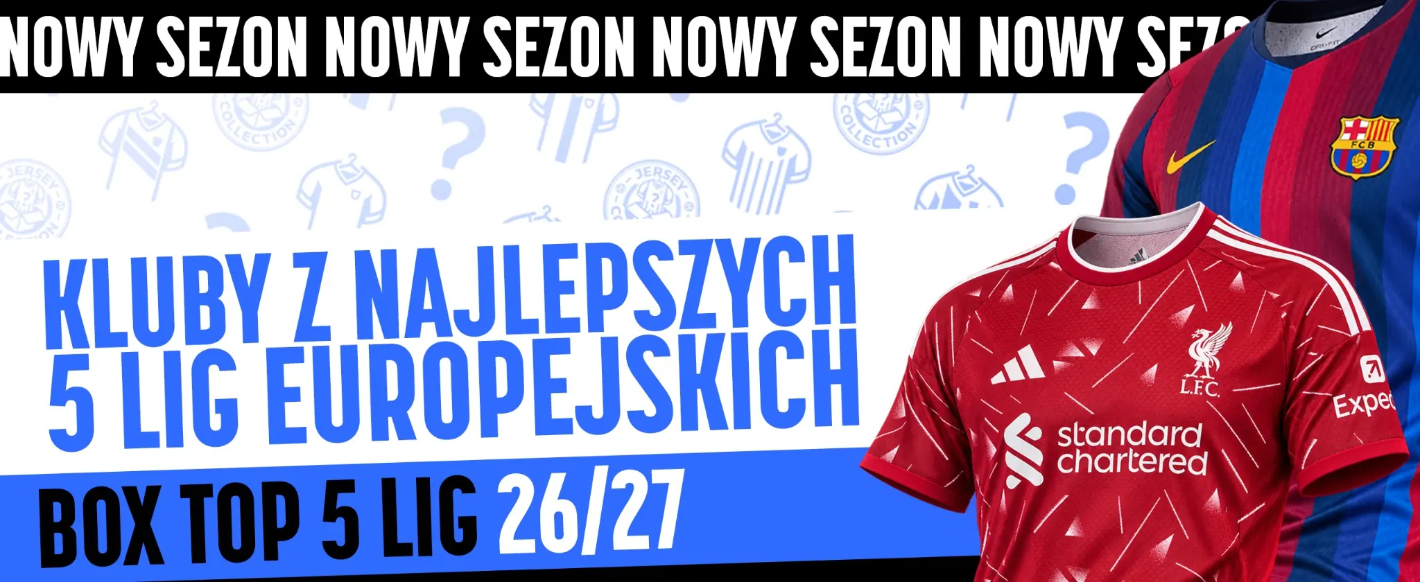 Mystery Box Top 5 Lig 2026/27 z koszulkami Liverpoolu i FC Barcelony